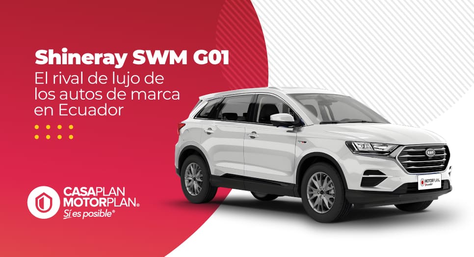 Shineray SWM G01: El rival de lujo de los autos de marca en Ecuador