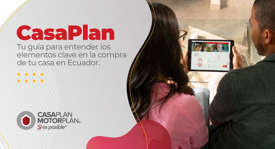 CasaPlan_ Tu guía para entender los elementos clave en la compra de tu casa en Ecuador